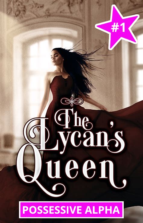 "She does. . The lycan queen laila